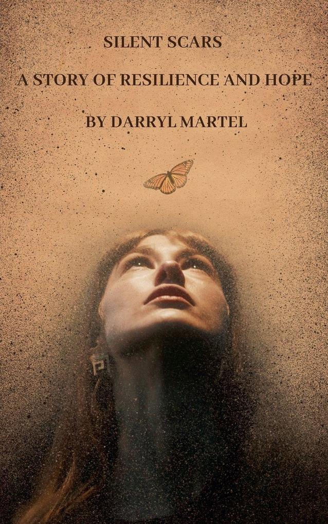 Silent Scars A Story of Resilience and Hope