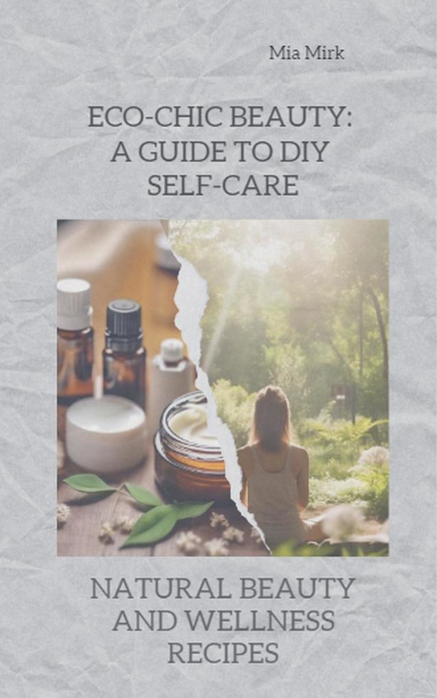 Eco-Chic Beauty