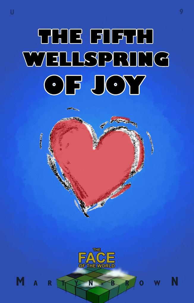 The Fifth Wellspring of Joy