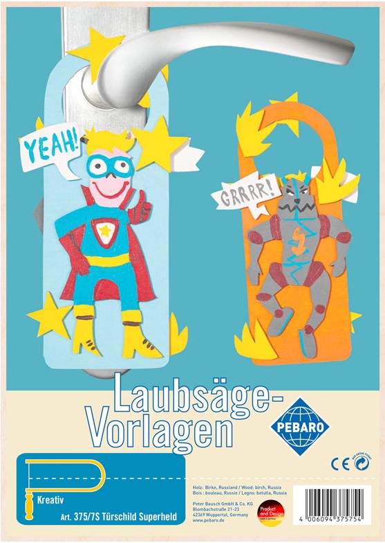 PEBARO 375/7S - Laubsägevorlage Türschild Held Kinderzimmer 1 Platte Größe DIN A4.