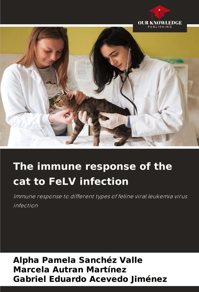 The immune response of the cat to FeLV infection