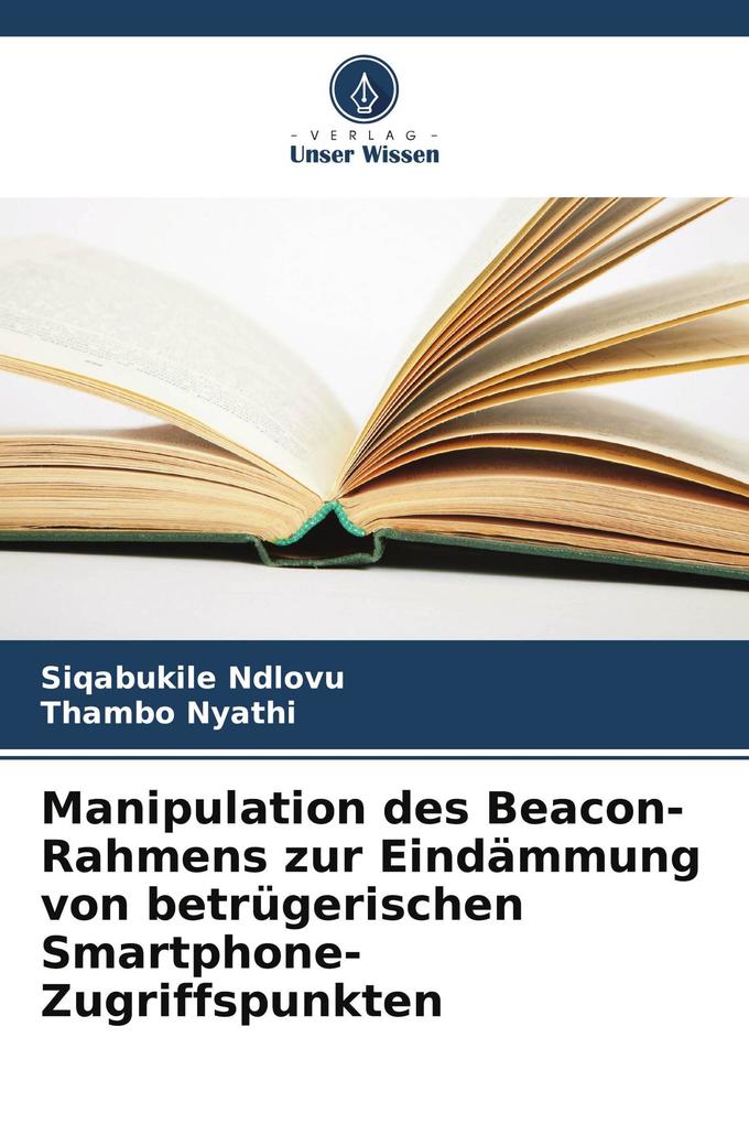 Manipulation des Beacon-Rahmens zur Eindämmung von betrügerischen Smartphone-Zugriffspunkten