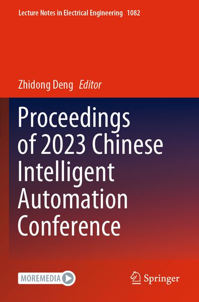 Proceedings of 2023 Chinese Intelligent Automation Conference