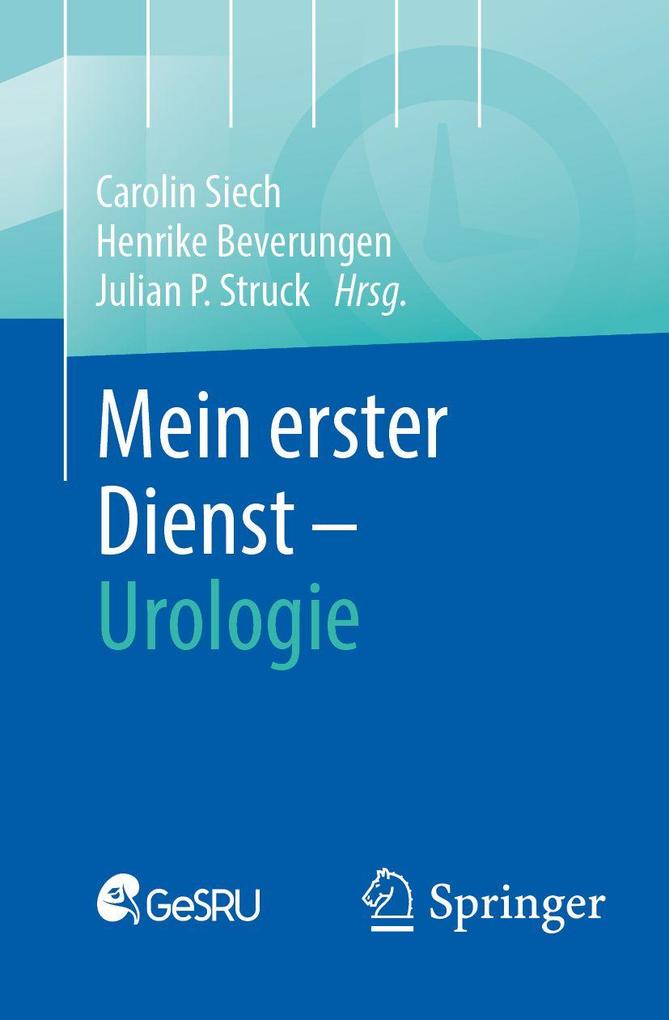 Springer-Verlag Gmbh Mein Erster Dienst - Urologie