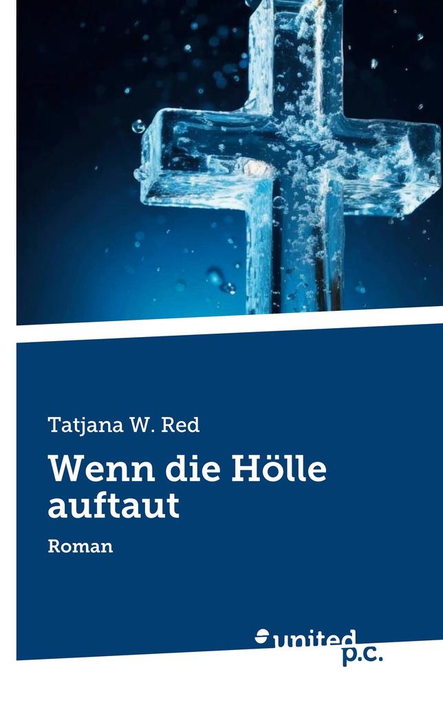 Wenn die Hölle auftaut