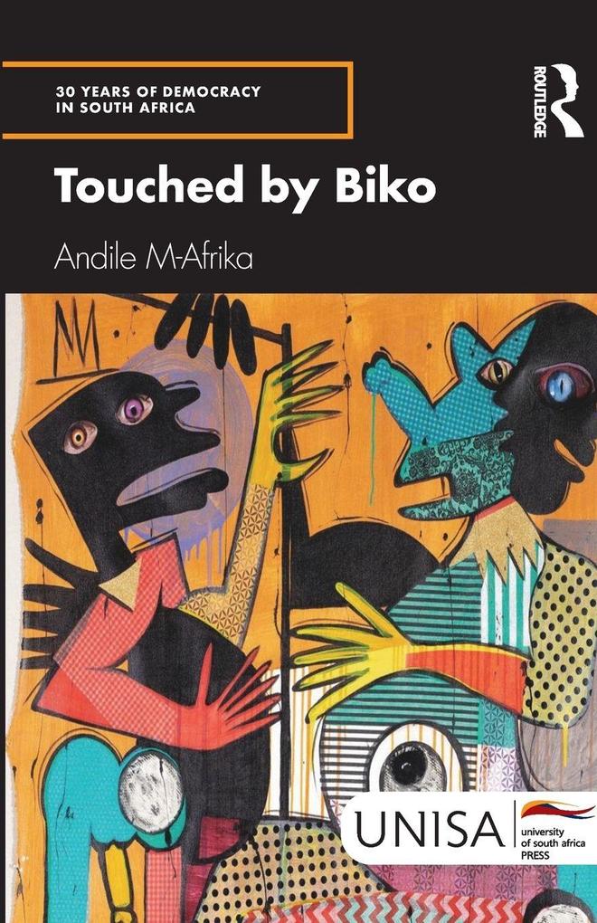 Touched by Biko