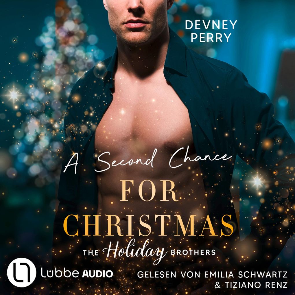 A Second Chance for Christmas - Die Holiday-Brothers-Reihe Teil 3