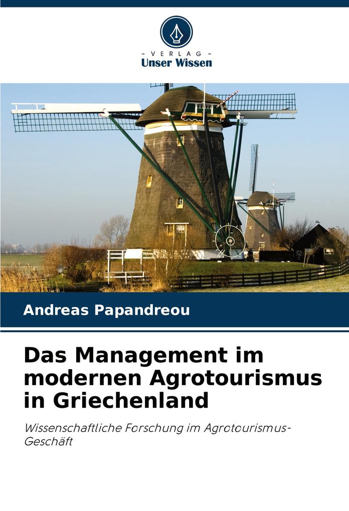 Das Management im modernen Agrotourismus in Griechenland