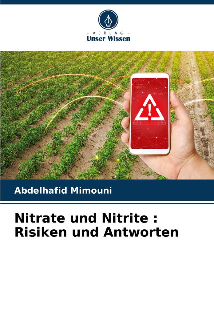 Nitrate und Nitrite : Risiken und Antworten