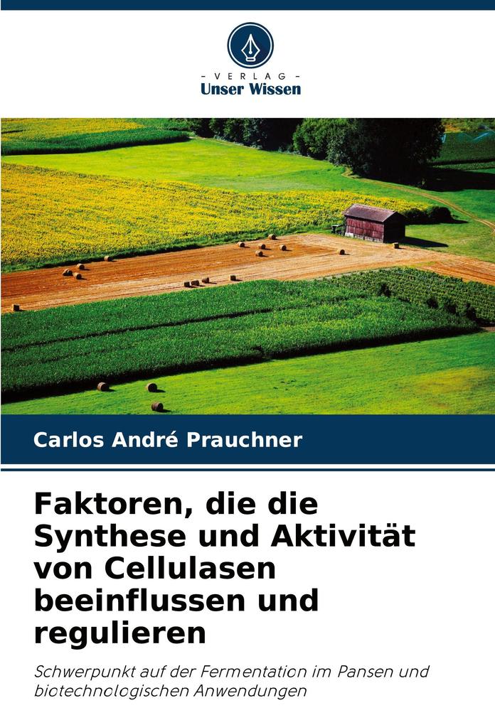 Faktoren die die Synthese und Aktivität von Cellulasen beeinflussen und regulieren