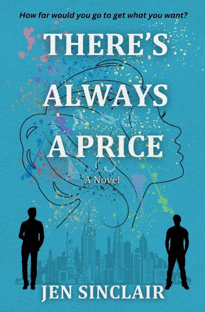 There's Always a Price
