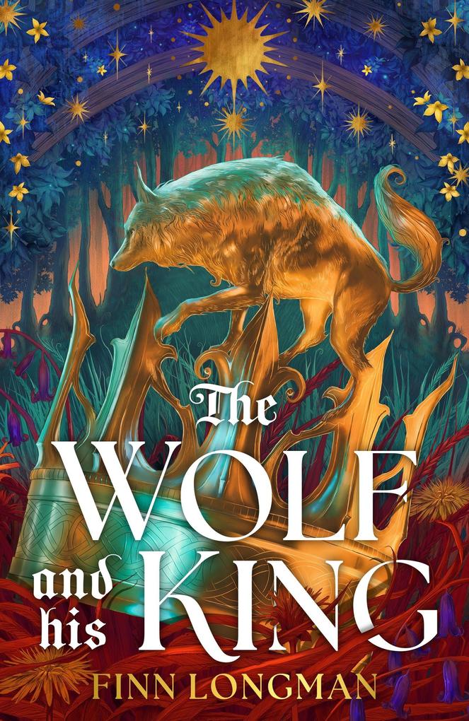 Orion Publishing Group The Wolf And His King