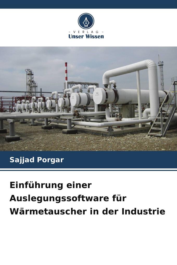 Einführung einer Auslegungssoftware für Wärmetauscher in der Industrie