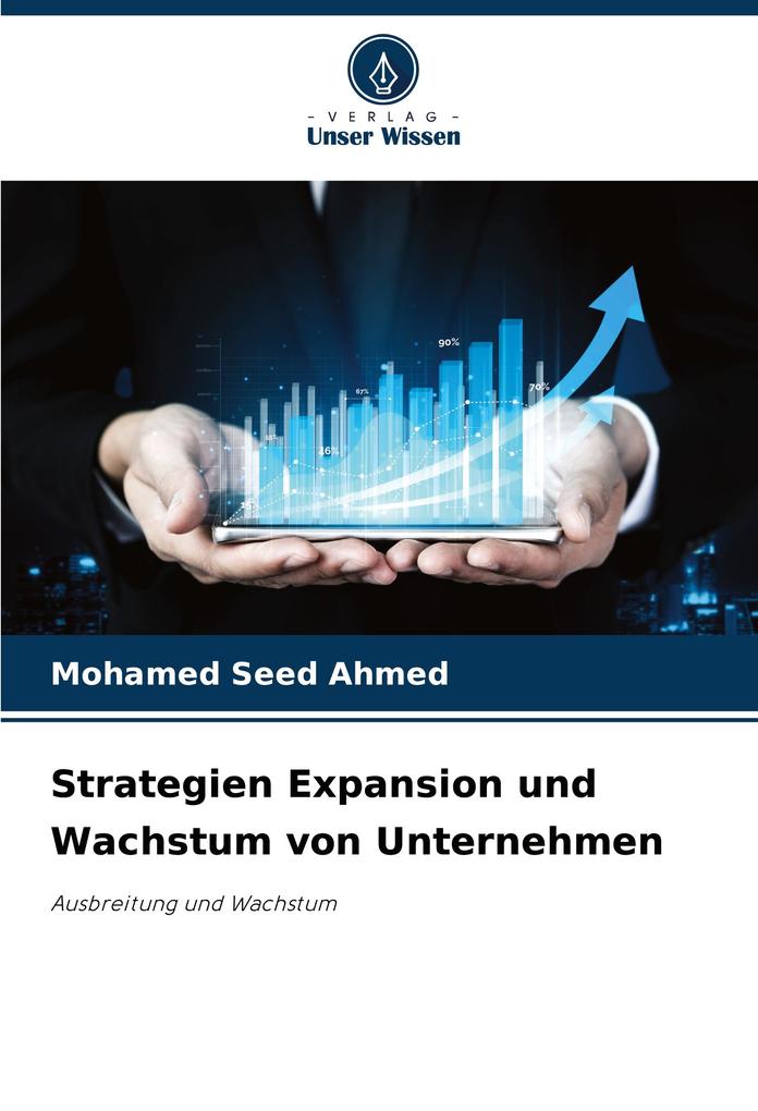 Strategien Expansion und Wachstum von Unternehmen