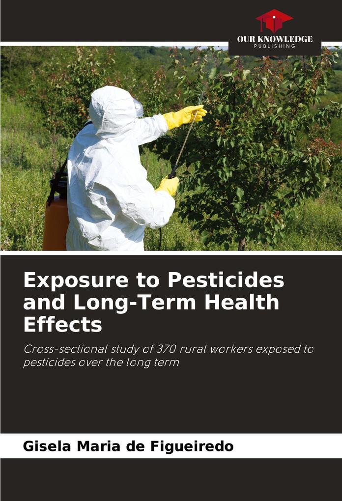Exposure to Pesticides and Long-Term Health Effects