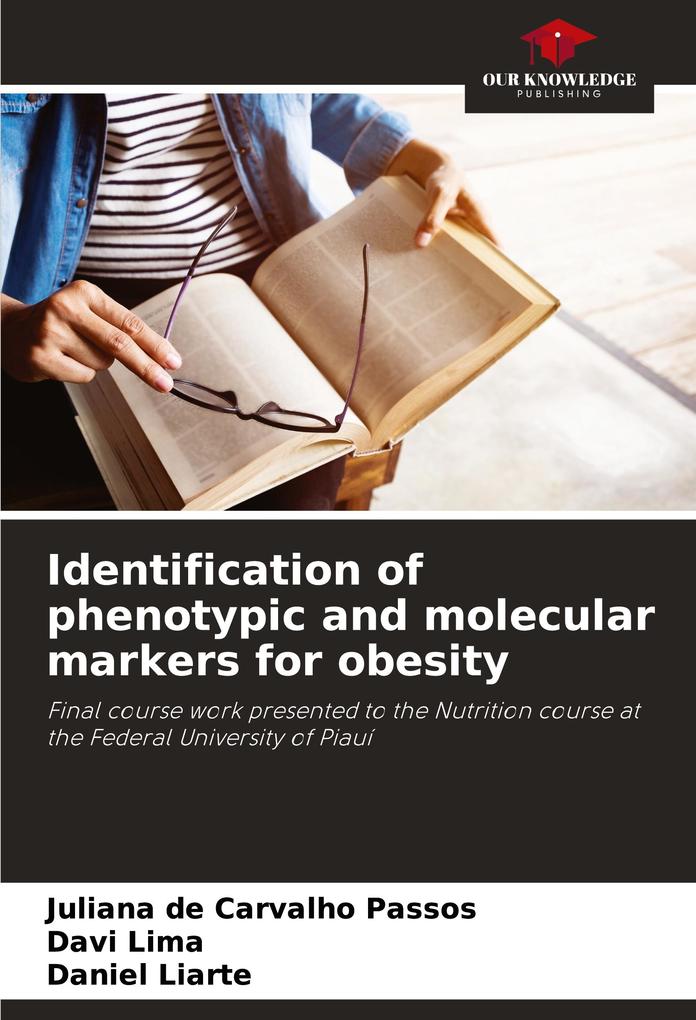 Identification of phenotypic and molecular markers for obesity