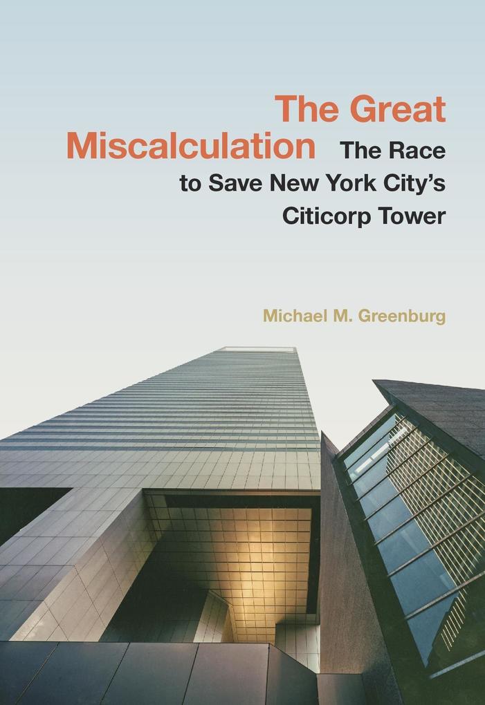The Great Miscalculation