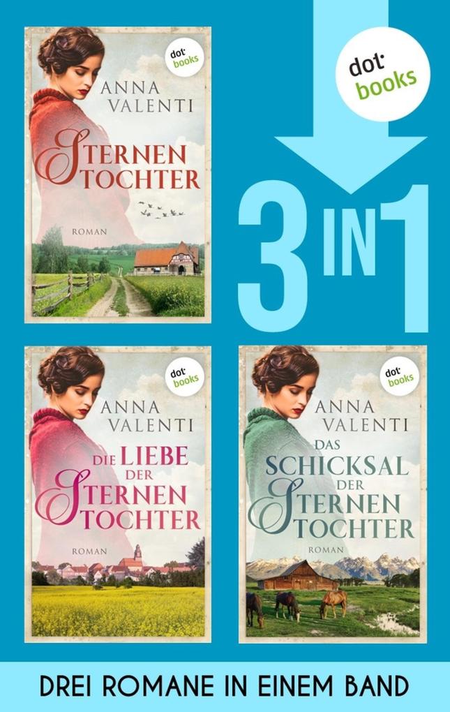 Sternentochter Die Liebe der Sternentochter & Das Schicksal der Sternentochter