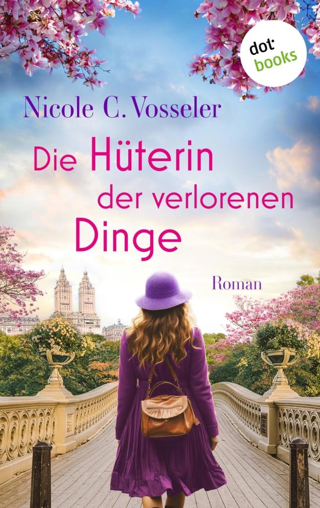 Die Hüterin der verlorenen Dinge