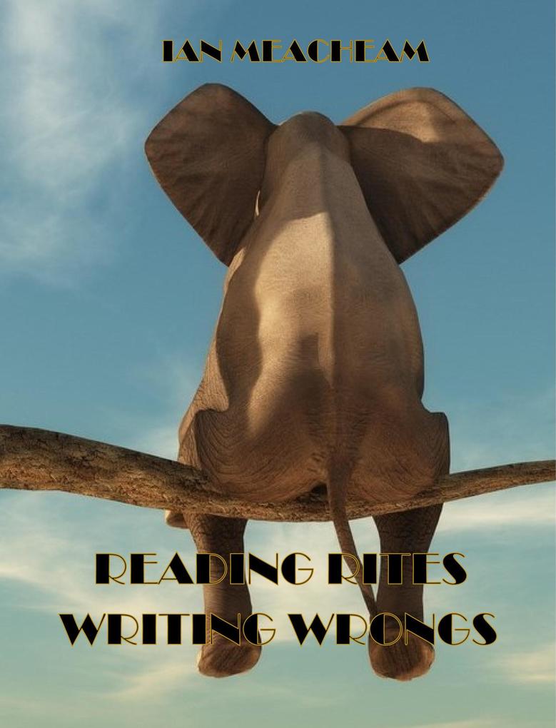 Reading Rites And Writing Wrongs