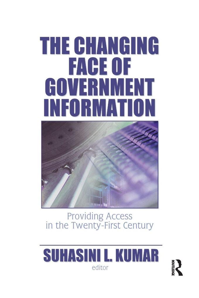 The Changing Face of Government Information