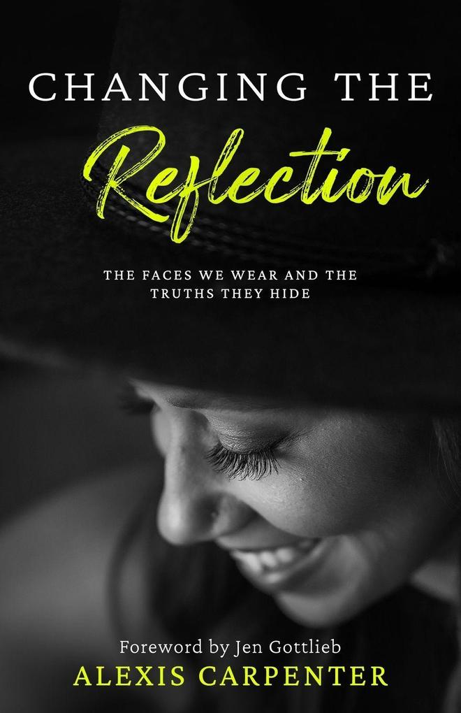 Changing the Reflection