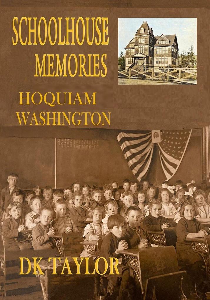 SCHOOLHOUSE MEMORIES