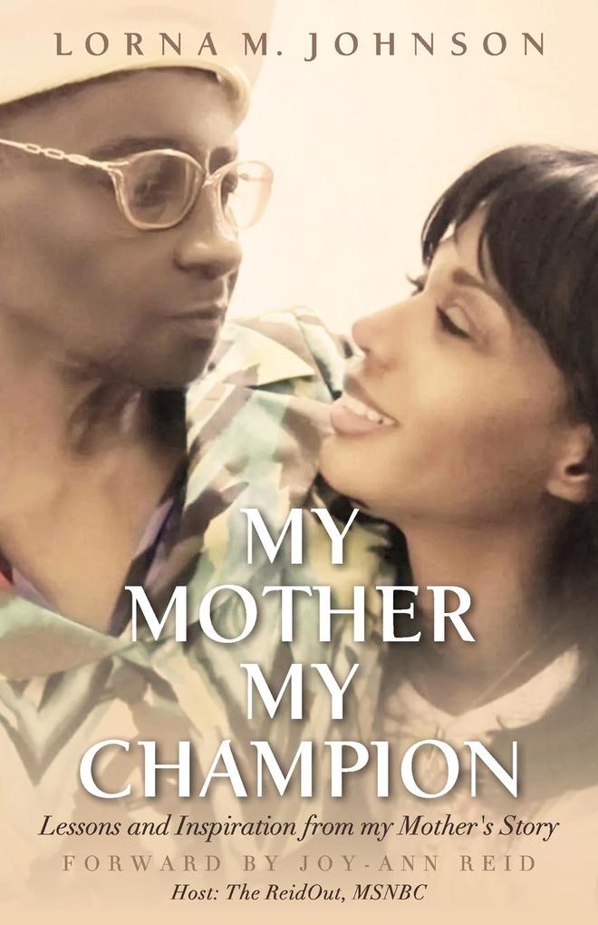 My Mother My Champion