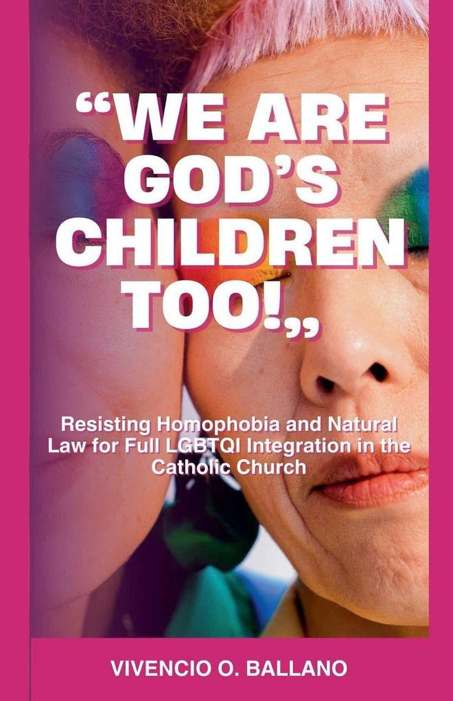 'We are God's Children Too!'