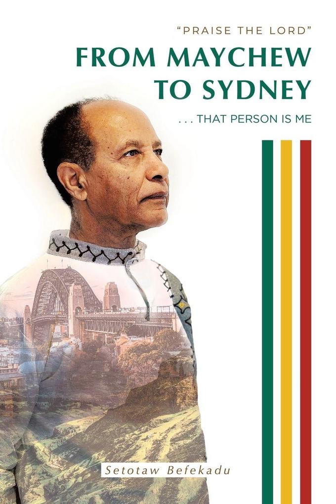 FROM MAYCHEW TO SYDNEY . . . THAT PERSON IS ME