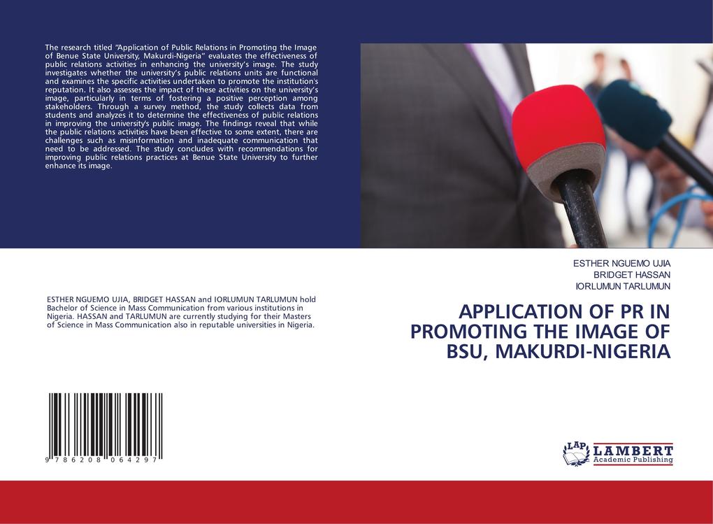 APPLICATION OF PR IN PROMOTING THE IMAGE OF BSU MAKURDI-NIGERIA