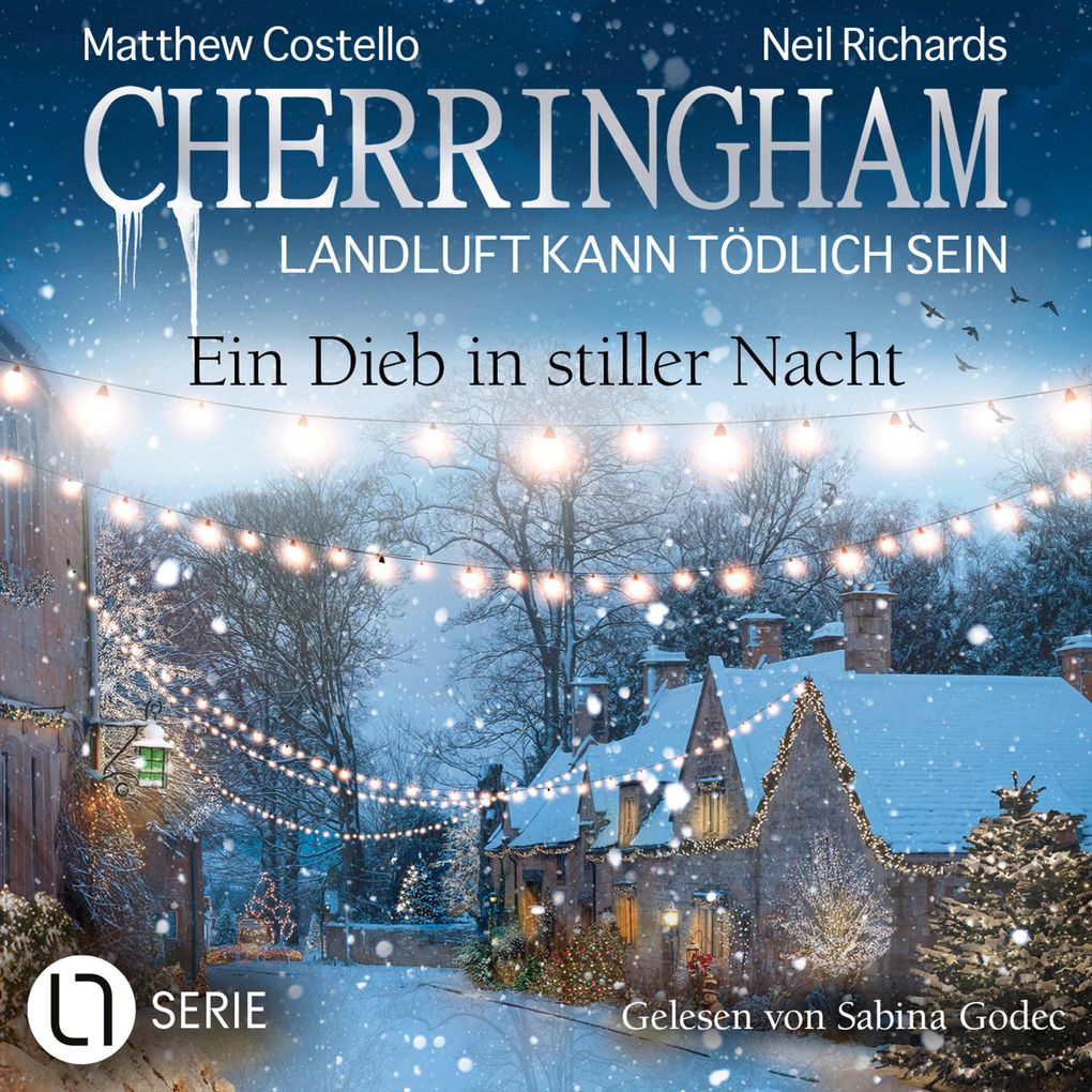 Ein Dieb in stiller Nacht - Cherringham - Landluft kann tödlich sein Folge 47