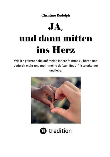 JA und dann mitten ins Herz