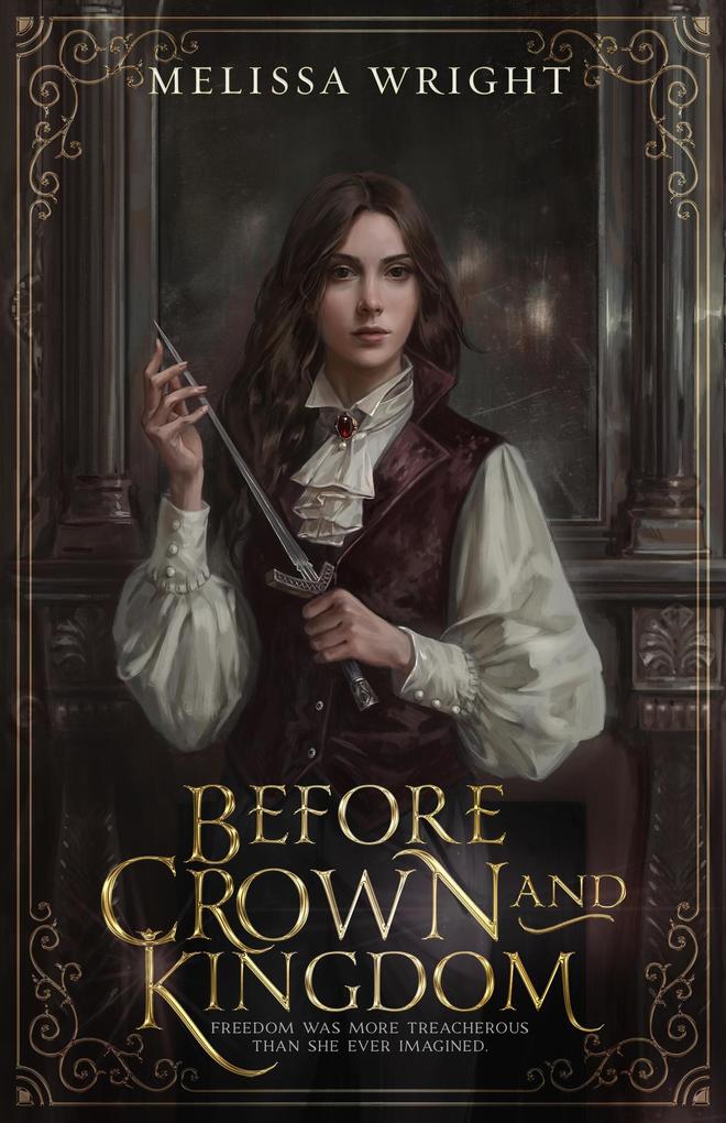 Before Crown and Kingdom (Between Ink and Shadows #2)