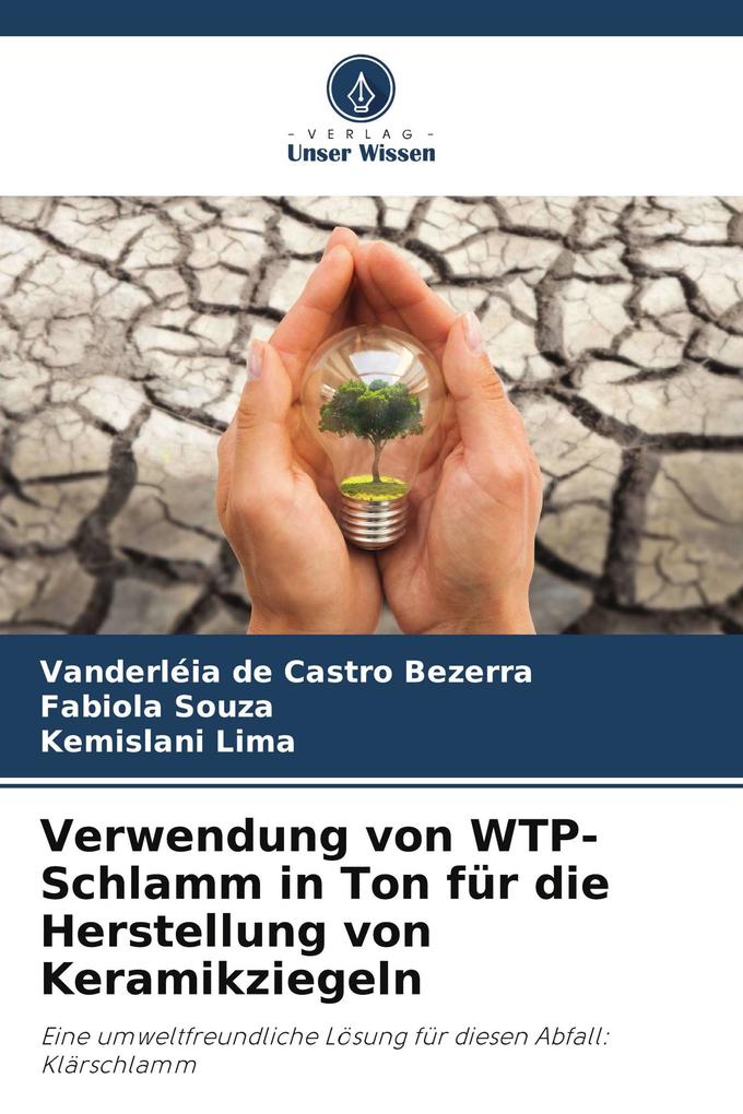 Verwendung von WTP-Schlamm in Ton für die Herstellung von Keramikziegeln