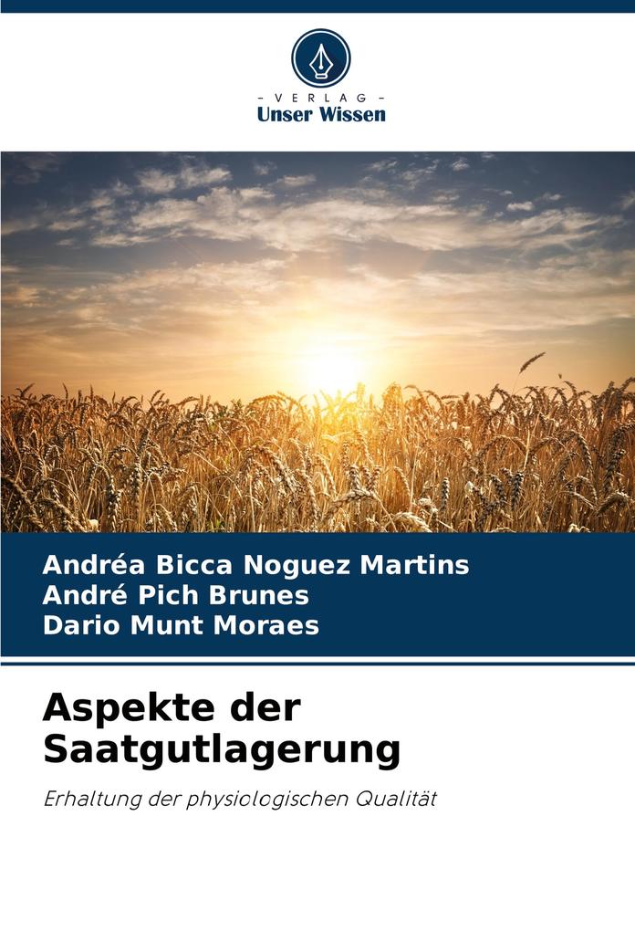 Aspekte der Saatgutlagerung