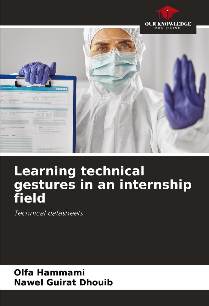 Learning technical gestures in an internship field