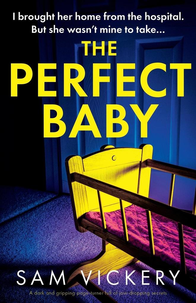 The Perfect Baby