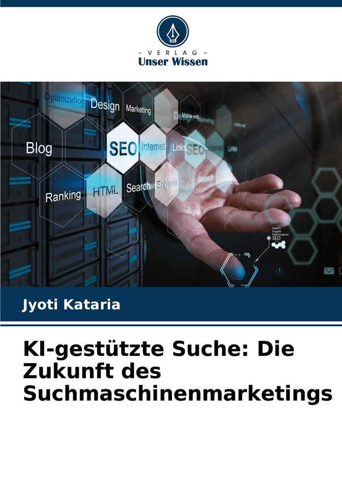 KI-gestützte Suche: Die Zukunft des Suchmaschinenmarketings