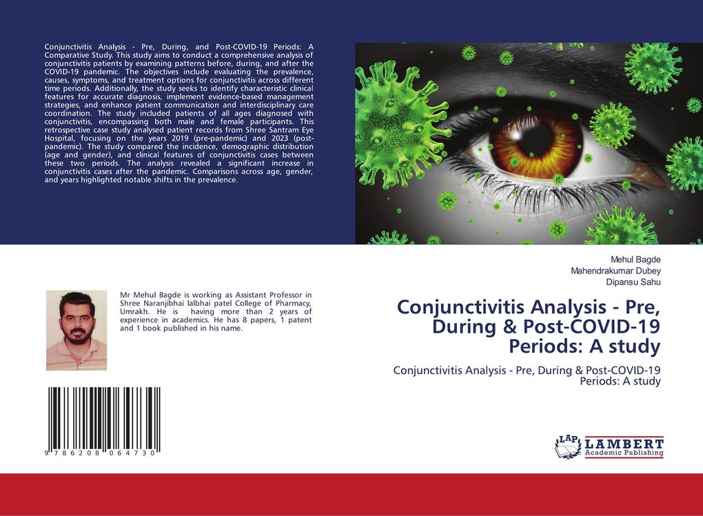 Conjunctivitis Analysis - Pre During & Post-COVID-19 Periods: A study