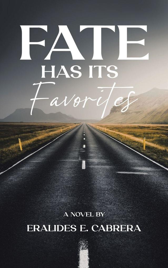 FATE HAS ITS FAVORITES