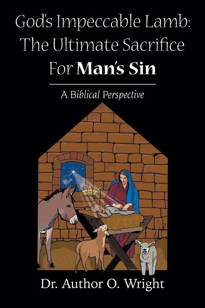 God's Impeccable Lamb