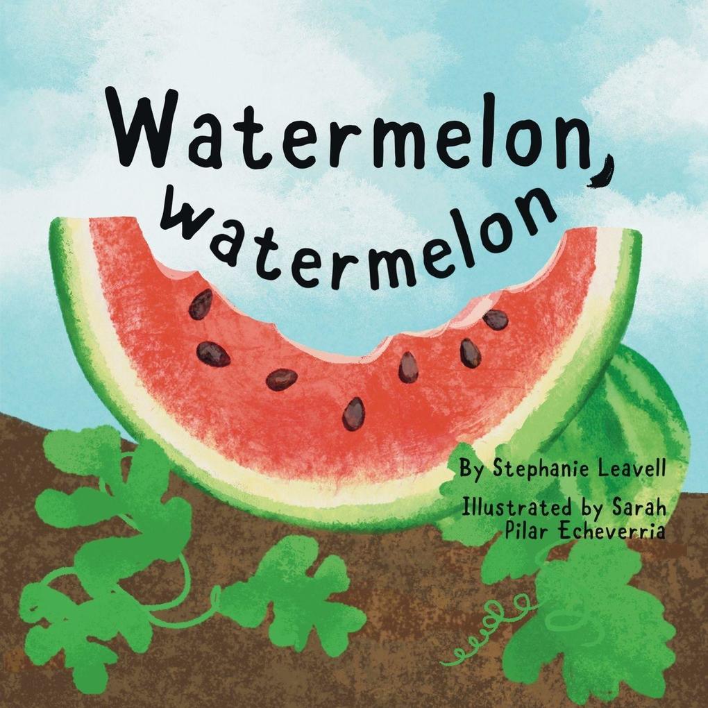 Watermelon Watermelon