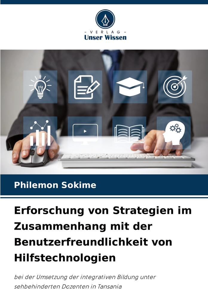 Erforschung von Strategien im Zusammenhang mit der Benutzerfreundlichkeit von Hilfstechnologien