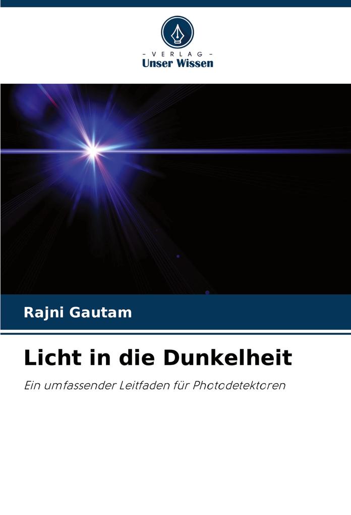 Licht in die Dunkelheit