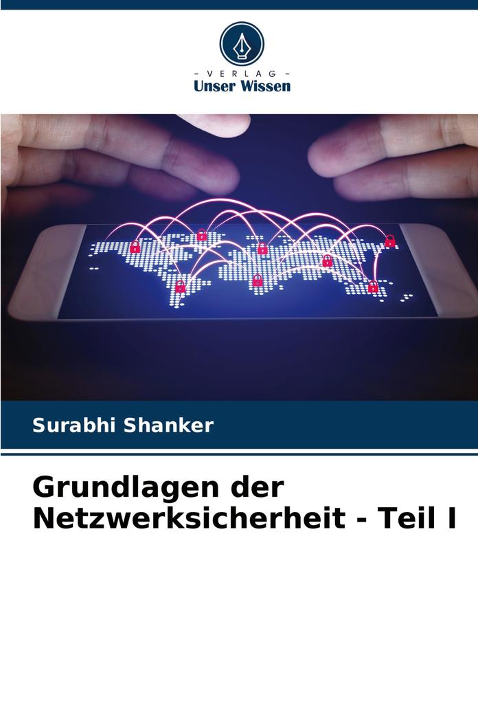 Grundlagen der Netzwerksicherheit - Teil I