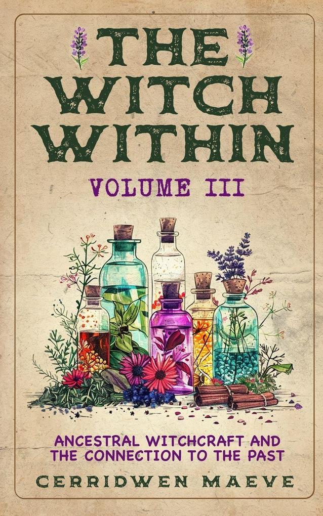 The Witch Within Volume III