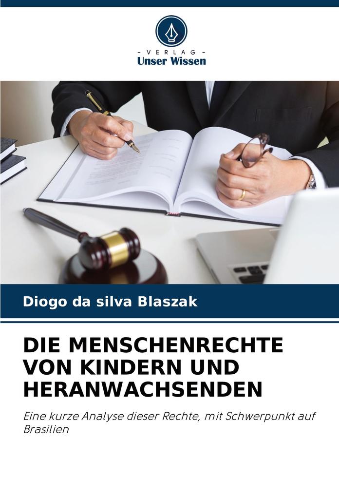 DIE MENSCHENRECHTE VON KINDERN UND HERANWACHSENDEN