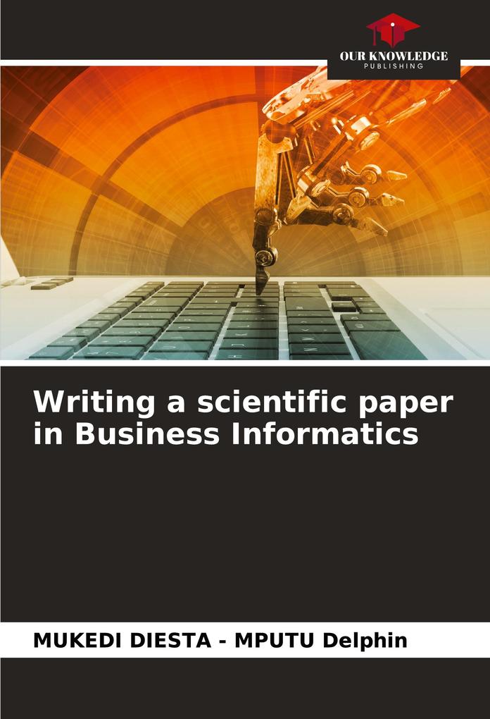 Writing a scientific paper in Business Informatics