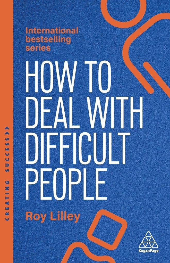 How to Deal with Difficult People